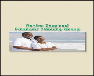 Retire Inspired Financial Planning Group